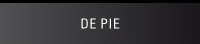 Categoria: De Pie.